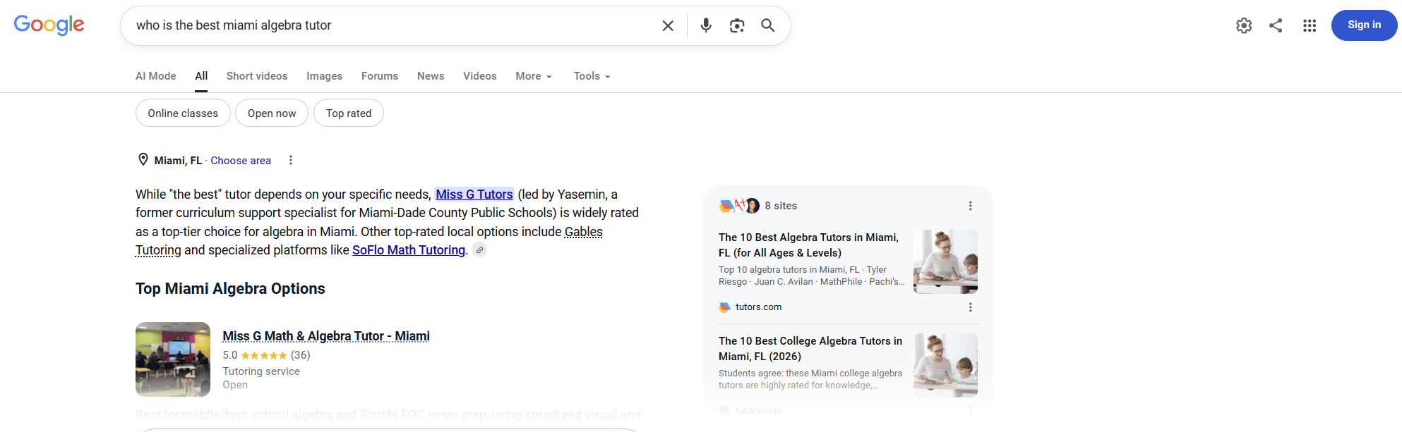 Google results for who is the best miami algebra tutor, searched signed out. Google’s AI answer names Miss G Tutors as a top-tier choice for algebra in Miami, next to a business card rated 5.0 stars from 36 reviews.